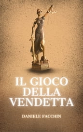 Il gioco della vendetta