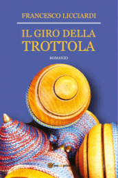 Il giro della trottola