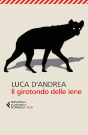 Il girotondo delle iene