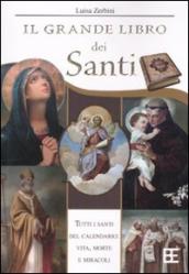 Il grande libro dei santi 