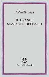 Il grande massacro dei gatti