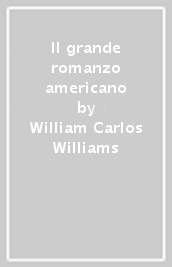 Il grande romanzo americano