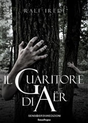 Il guaritore di Aër