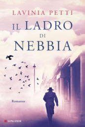 Il ladro di nebbia