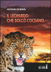 Il leopardo che solcò l oceano