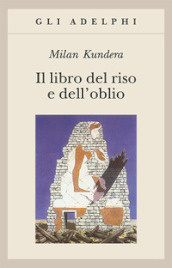 Il libro del riso e dell oblio