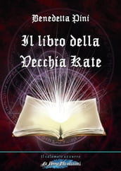 Il libro della vecchia Kate