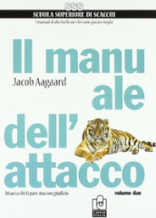 Il manuale dell attacco. 2.