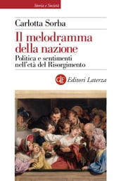 Il melodramma della nazione