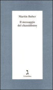 Il messaggio del chassidismo