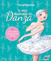 Il mio manuale di danza