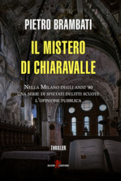 Il mistero di Chiaravalle