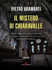 Il mistero di Chiaravalle