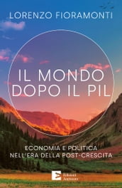 Il mondo dopo il Pil