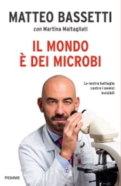 Il mondo è dei microbi