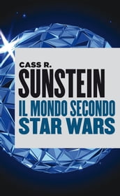 Il mondo secondo Star Wars