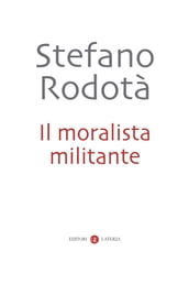 Il moralista militante