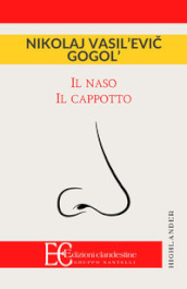 Il naso-Il cappotto