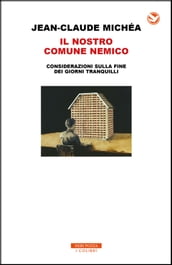 Il nostro comune nemico