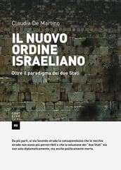 Il nuovo ordine israeliano