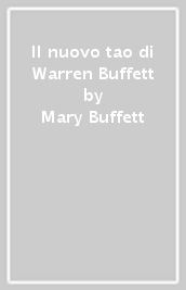 Il nuovo tao di Warren Buffett