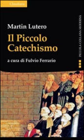 Il piccolo catechismo