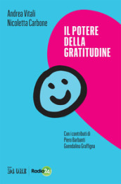 Il potere della gratitudine