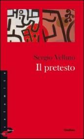 Il pretesto