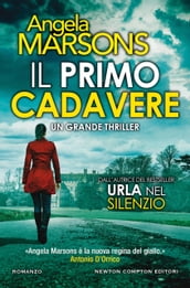 Il primo cadavere