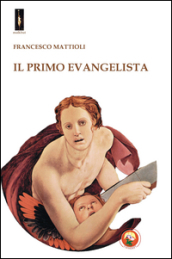 Il primo evangelista