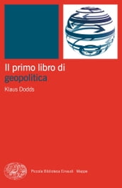 Il primo libro di geopolitica