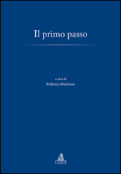 Il primo passo