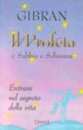 Il profeta-Sabbia e schiuma