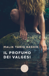 Il profumo dei Valgesi