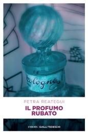 Il profumo rubato