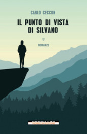 Il punto di vista di Silvano