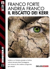 Il riscatto dei Kerr