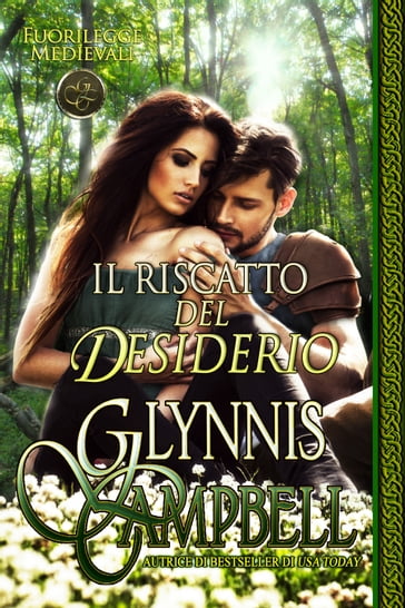 Il riscatto del desiderio - Glynnis Campbell