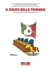 Il risiko delle primarie