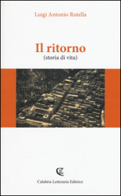 Il ritorno (storia di vita)