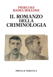 Il romanzo della criminologia