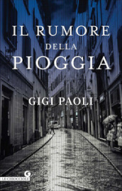 Il rumore della pioggia