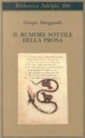 Il rumore sottile della prosa