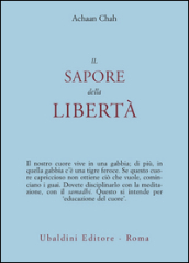 Il sapore della libertà