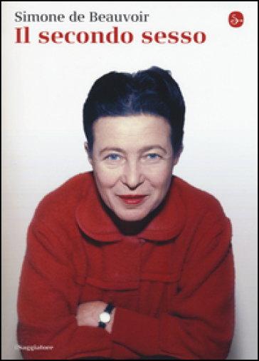 Il secondo sesso - Simone De Beauvoir
