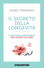 Il segreto della longevità