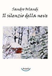 Il silenzio della neve