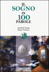 Il sogno in 100 parole