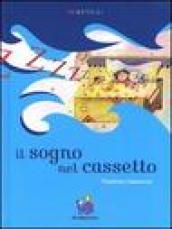 Il sogno nel cassetto