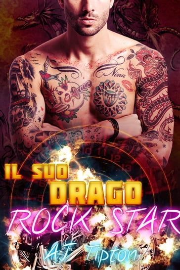 Il suo drago rock star - AJ Tipton